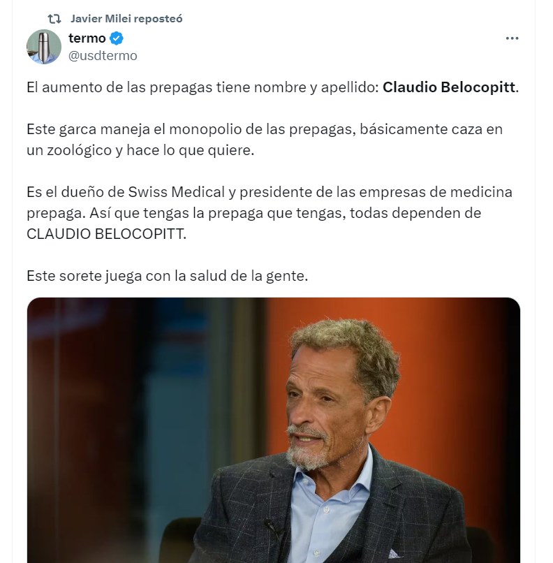 Milei apuntó a Claudio Belocopitt por el aumento de las prepagas y lo llamó "garca" 1 tuit