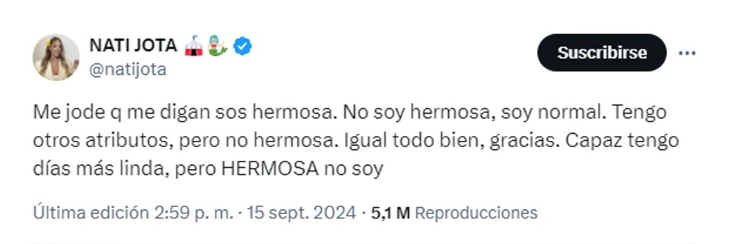 Nati Jota: “Me jode que me digan ‘sos hermosa’” 1 mensaje
